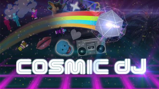 Cosmic DJ Free Download