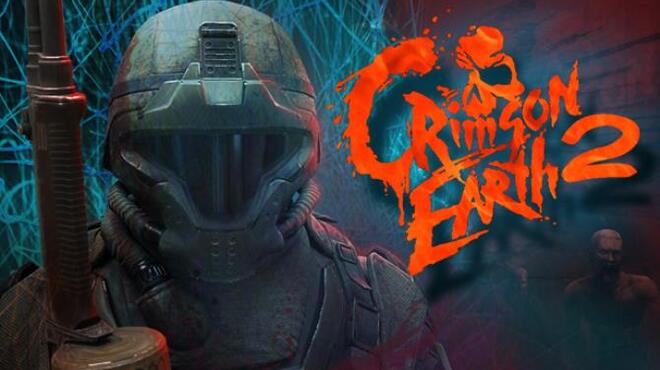 Crimson Earth 2 Free Download