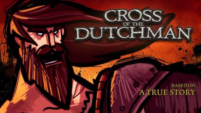 Cross of the Dutchman Free Download