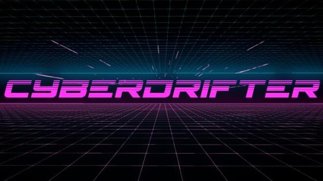 Cyberdrifter Free Download