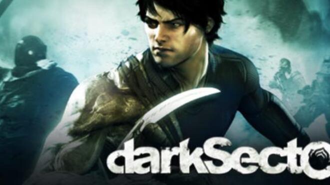 Dark Sector Free Download