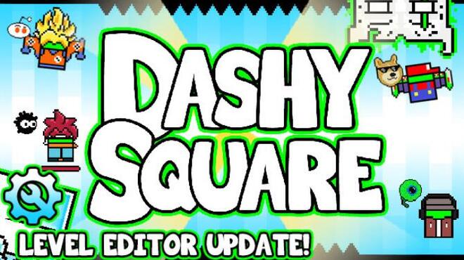 Dashy Square Free Download