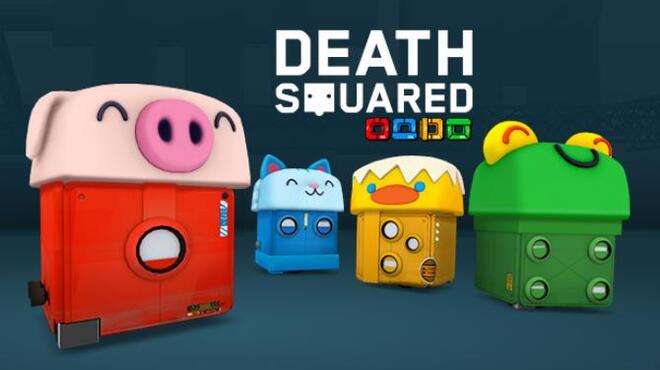 Death Squared Free Download