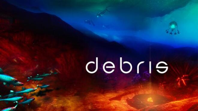 Debris Free Download