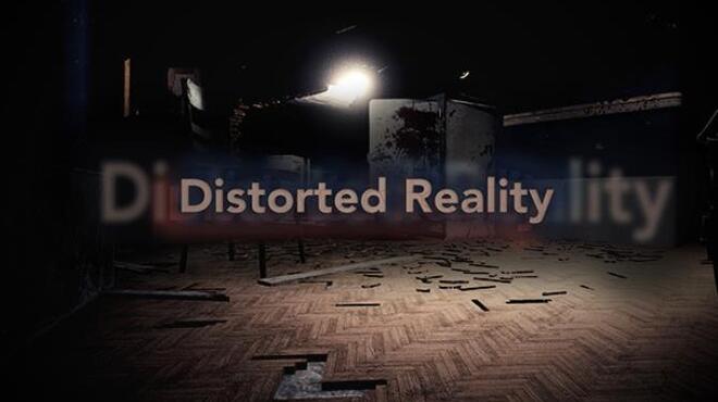 Distorted Reality Free Download