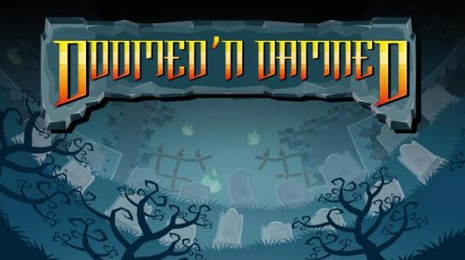 Doomed'n Damned Free Download