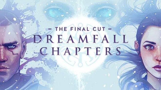 Dreamfall Chapters Free Download