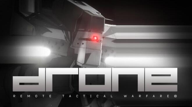 Drone: Remote Tactical Warfare Free Download