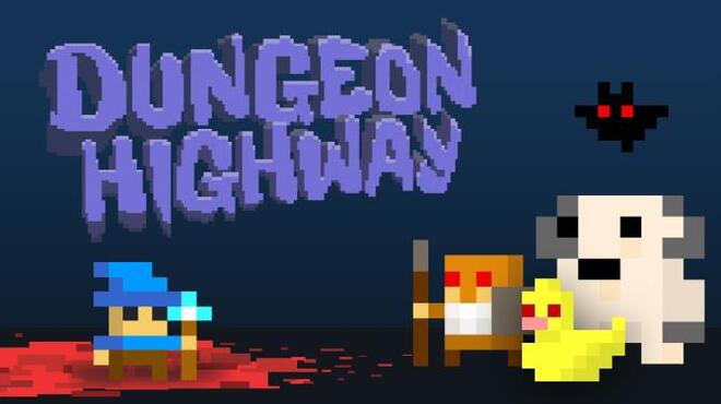 Dungeon Highway Free Download