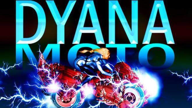 Dyana Moto Free Download