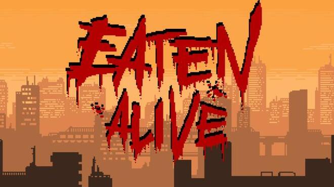 Eaten Alive Free Download