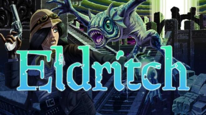 Eldritch Free Download