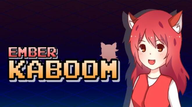 Ember Kaboom Free Download