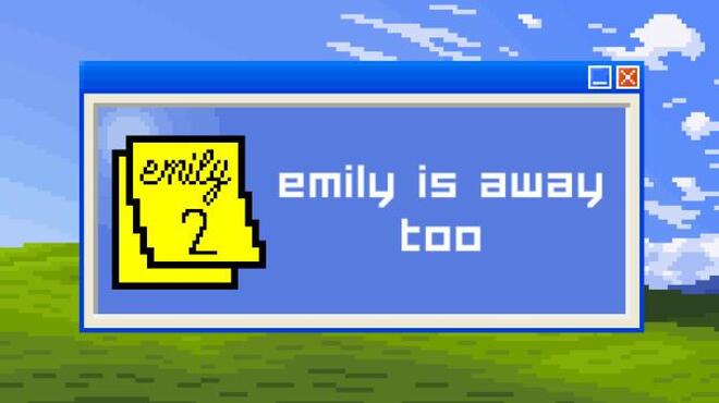 Emily is Away Too Free Download