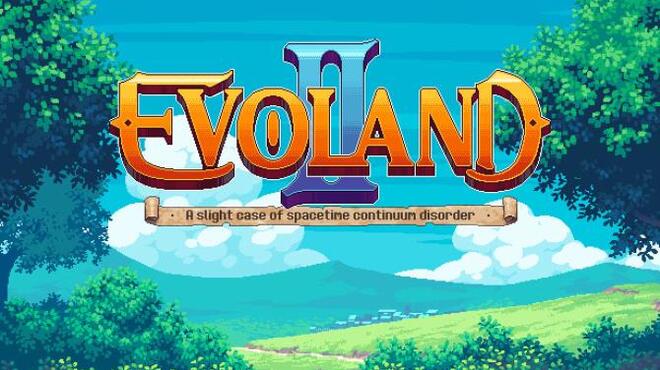 Evoland 2 Free Download