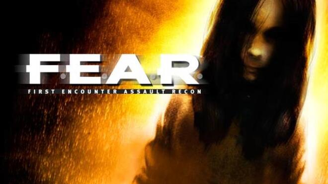 F.E.A.R. Free Download