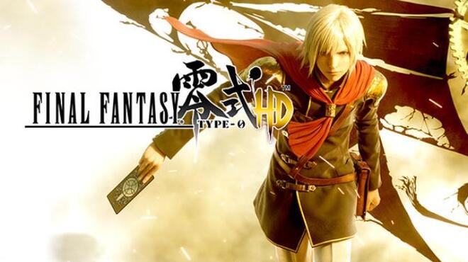 FINAL FANTASY TYPE-0™ HD Free Download