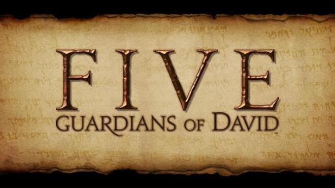 FIVE: Guardians of David Free Download