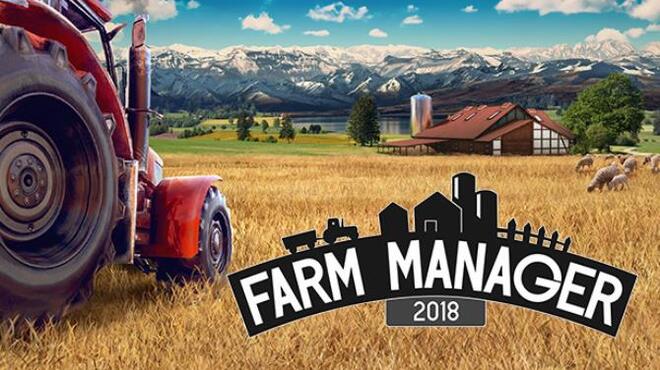 Farm Manager 2018 Free Download