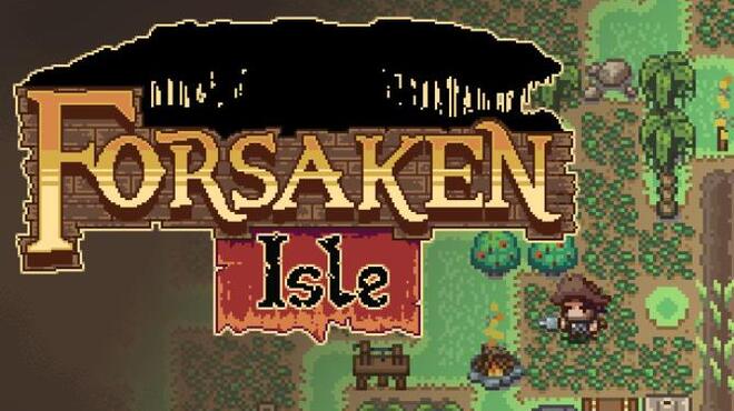 Forsaken Isle Free Download