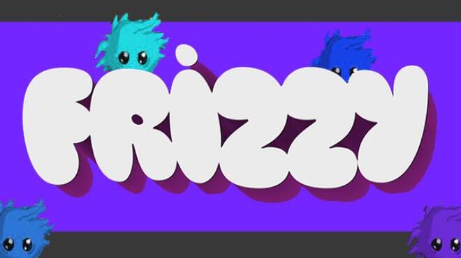 Frizzy Free Download