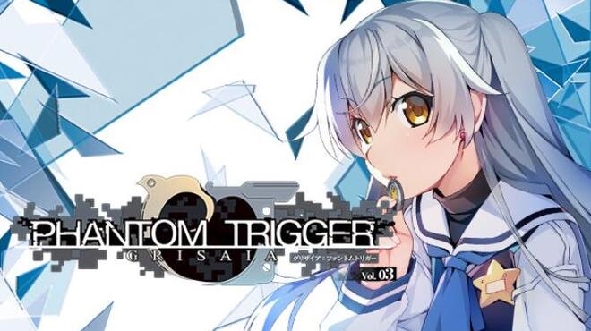 Grisaia Phantom Trigger Vol.3 Free Download