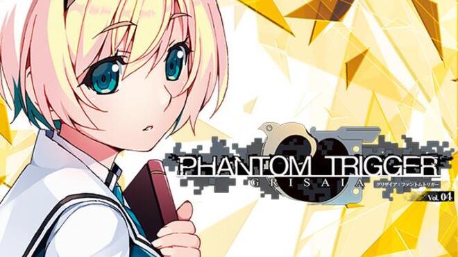 Grisaia Phantom Trigger Vol.4 Free Download