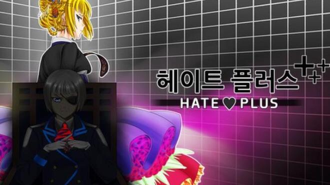 Hate Plus Free Download