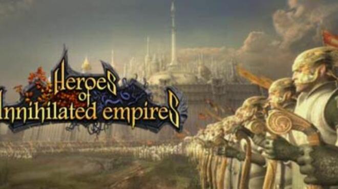 Heroes of Annihilated Empires Free Download