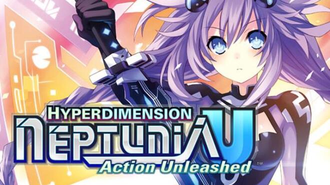 Hyperdimension Neptunia U: Action Unleashed Free Download