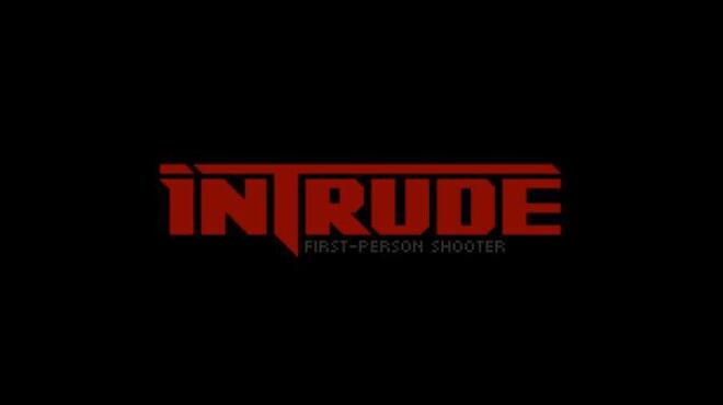 Intrude Free Download