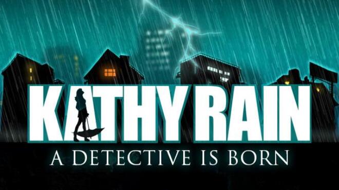 Kathy Rain Free Download