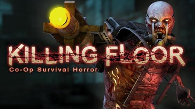 Killing Floor Free Download