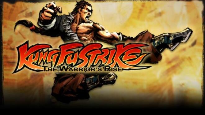 Kung Fu Strike - The Warrior's Rise Free Download