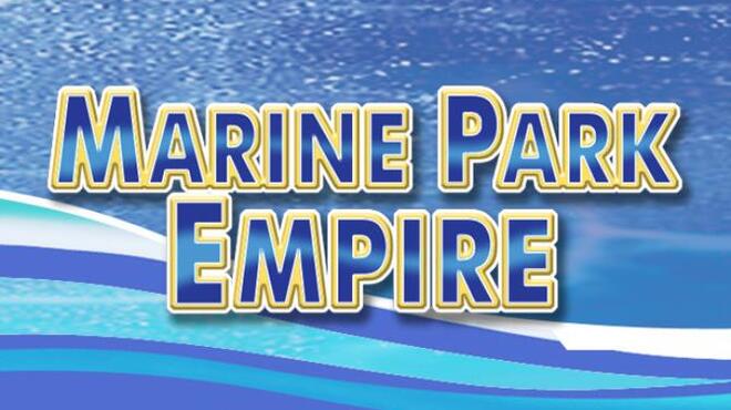 Marine Park Empire Free Download