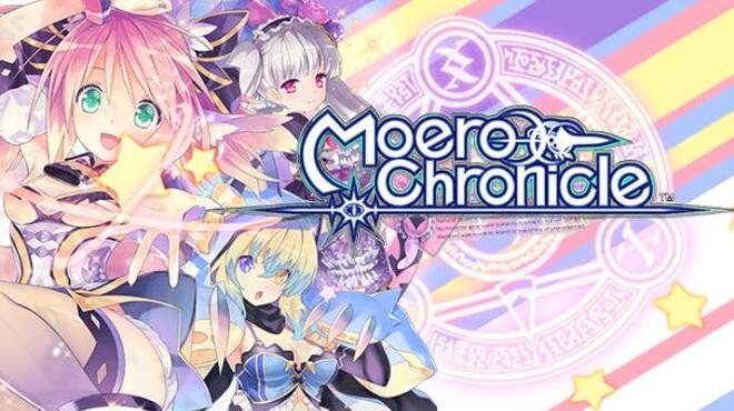 Moero Chronicle | 限界凸記 モエロクロニクル | 極限凸記　萌萌編年史 Free Download