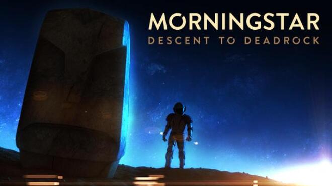 Morningstar: Descent to Deadrock Free Download