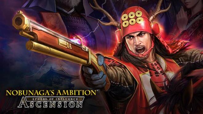 NOBUNAGA'S AMBITION: Sphere of Influence - Ascension / 信長の野望･創造 戦国立志伝 Free Download