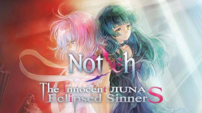 Notch - The Innocent LunA: Eclipsed SinnerS Free Download