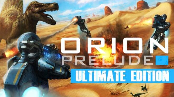 ORION: Prelude (ULTIMATE EDITION) Free Download