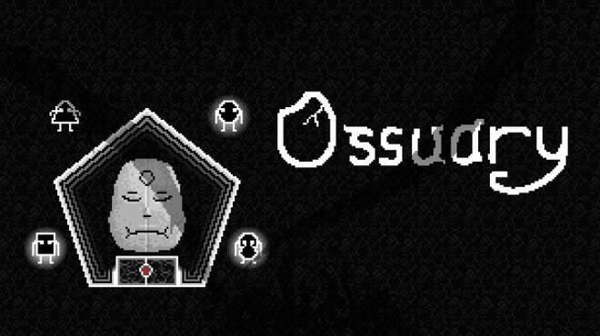 Ossuary Free Download