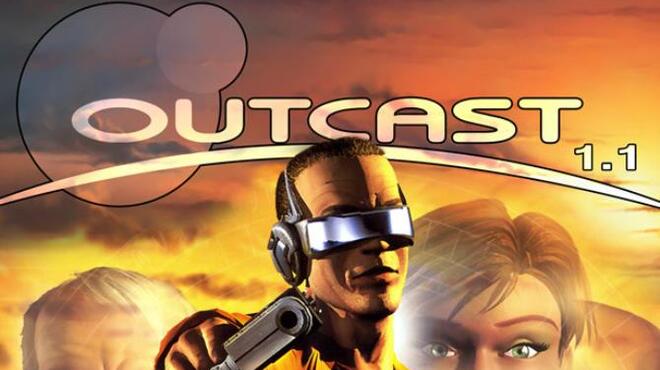 Outcast 1.1 Free Download