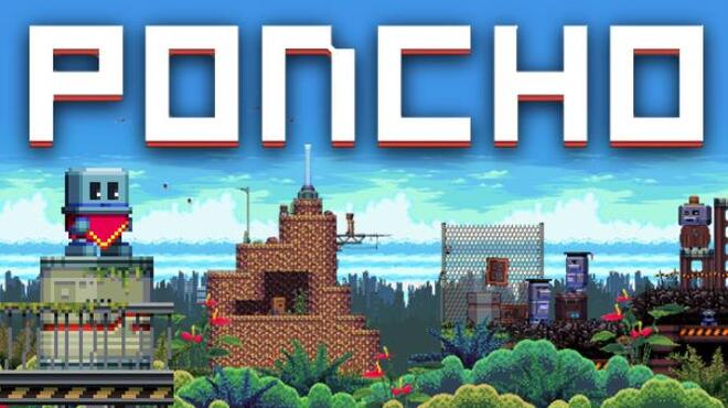 PONCHO Free Download