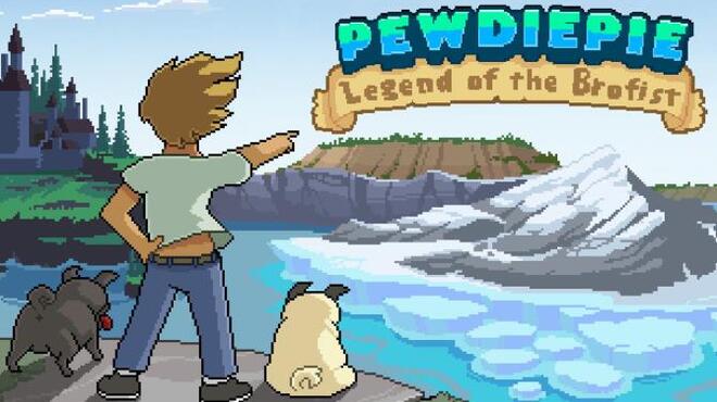 PewDiePie: Legend of the Brofist Free Download