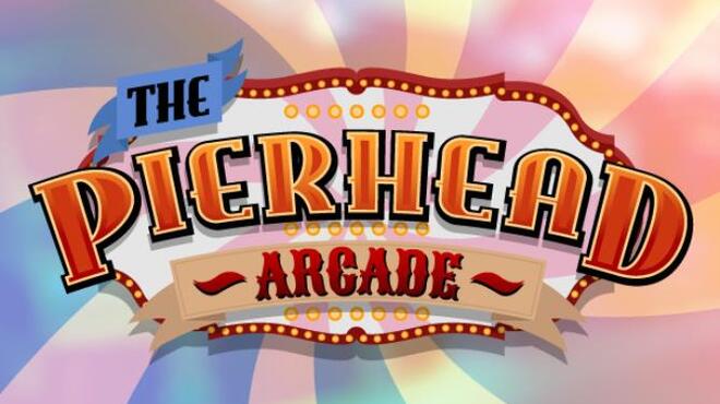 Pierhead Arcade Free Download