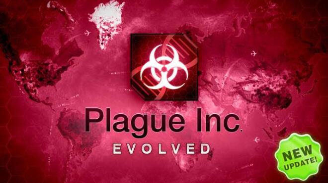 Plague Inc: Evolved Free Download