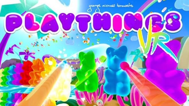 Playthings: VR Music Vacation Free Download