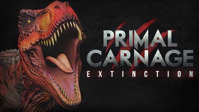 Primal Carnage: Extinction Free Download