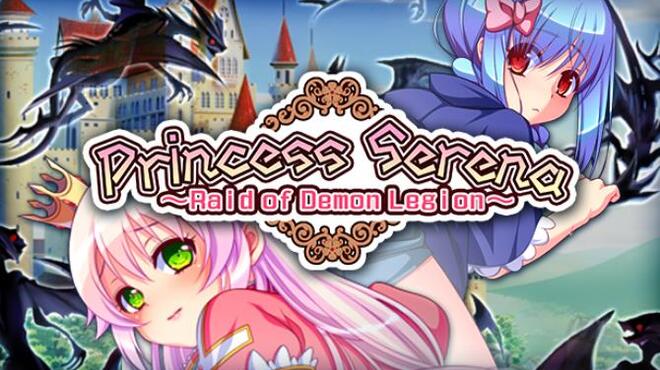 Princess Serena ~Raid of Demon Legion~ Free Download