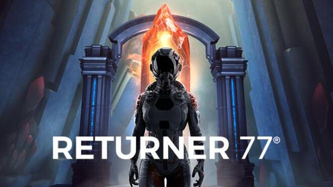 Returner 77 Free Download